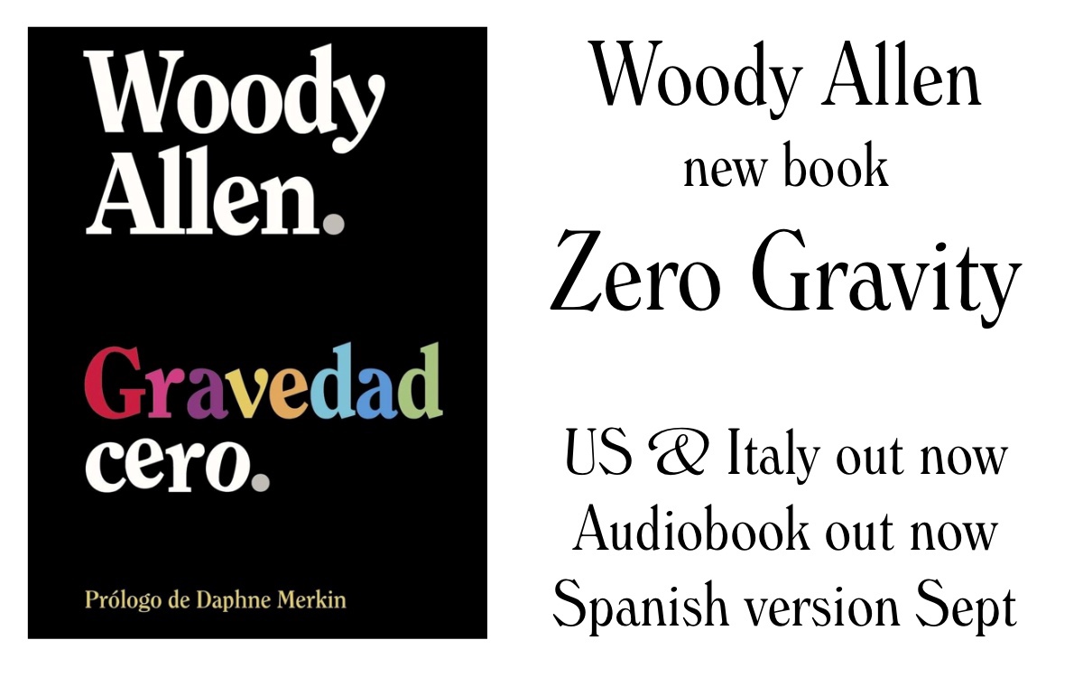 Woody Allen’s ZERO GRAVITY sets audiobook and Spanish release The