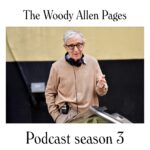 The Woody Allen Pages Podcast The Woody Allen Pages Podcast