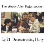 The Woody Allen Pages Podcast